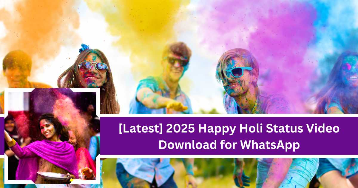 Happy Holi Status Video Download