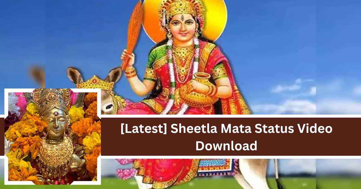 Sheetla Mata Status Video Download